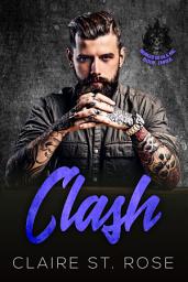 Icon image Clash (Book 3): A Dark Contemporary MC Romance