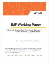 Icon image Relationship Between Short-Term Interest Rates and Excess Reserves: A Logistic Approach