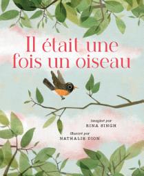 Icon image Il était une fois un oiseau