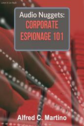 Icon image Audio Nuggets: Corporate Espionage 101