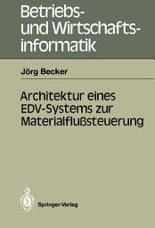 Icon image Architektur eines EDV-Systems zur Materialflußsteuerung