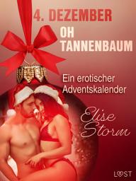 Icon image 4. Dezember: Oh Tannenbaum – ein erotischer Adventskalender