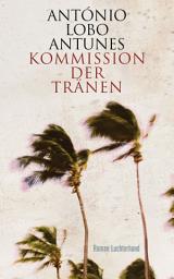 Icon image Kommission der Tränen: Roman