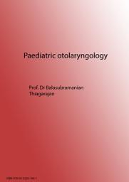 Icon image Paediatric Otolaryngology