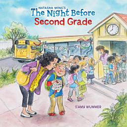 Icon image The Night Before Second Grade
