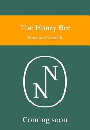 Icon image The Honey Bee (Collins New Naturalist Library)