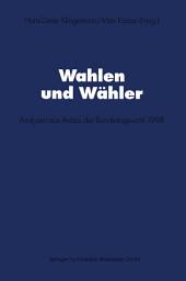 Icon image Wahlen und Wähler: Analysen aus Anlass der Bundestagswahl 1998