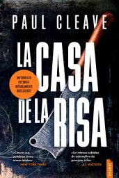 Icon image La casa de la risa: Thriller policiaco, misterio y suspense