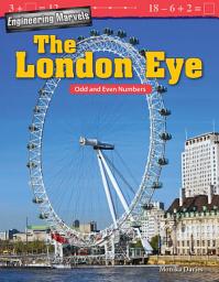 Icon image Engineering Marvels: The London Eye: Odd and Even Numbers: Read Along or Enhanced eBook