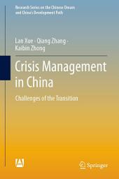 Icon image Crisis Management in China: Challenges of the Transition