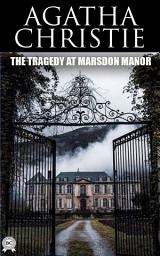 Icon image The Tragedy at Marsdon Manor