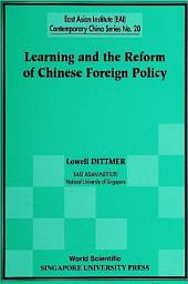 Icon image Learning and the Reform of Chinese Foreign Policy