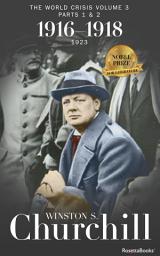 Icon image The World Crisis: 1916–1918