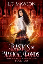 Icon image Basics of Magical Bonds: Volume 2
