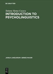 Icon image Introduction to Psycholinguistics