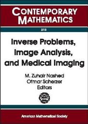 Icon image Inverse Problems, Image Analysis, and Medical Imaging: AMS Special Session on Interaction of Inverse Problems and Image Analysis, January 10-13, 2001, New Orleans, Louisiana