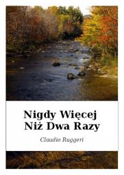 Icon image Nigdy Więcej Niż Dwa Razy