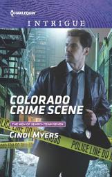 Icon image Colorado Crime Scene: A Thrilling FBI Romance
