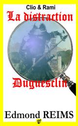 Icon image La distraction Duguesclin