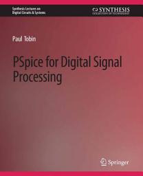 Icon image PSpice for Digital Signal Processing