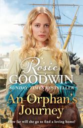 Icon image An Orphan's Journey: The heartwarming saga from the Sunday Times bestselling author