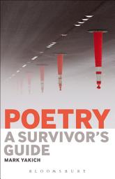Icon image Poetry: A Survivor's Guide