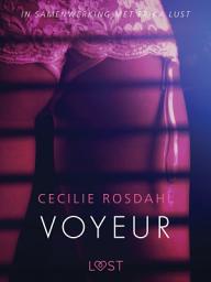 Icon image Voyeur - erotisch verhaal