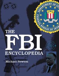 Icon image The FBI Encyclopedia