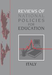 Icon image Reviews of National Policies for Education: Italy 1998