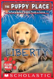 Icon image Liberty (The Puppy Place #32)