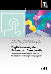 Icon image Digitalisierung der Schweizer Demokratie: Technologische Revolution trifft auf traditionelles Meinungsbildungssystem