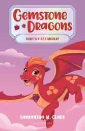 Icon image Gemstone Dragons 2: Ruby's Fiery Mishap