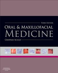 Icon image Oral and Maxillofacial Medicine: The Basis of Diagnosis and Treatment, Edition 3