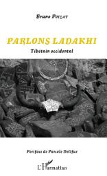 Icon image Parlons Ladakhi: Tibétain occidental