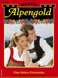 Icon image Alpengold 414: Eine bittere Erkenntnis