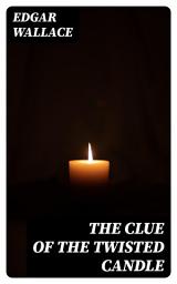 Icon image The Clue of the Twisted Candle