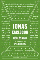 Icon image Högläsning: En novell ur Spelreglerna
