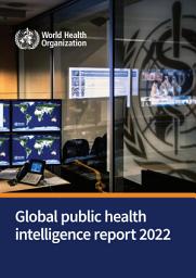 Icon image Global public health intelligence report 2022