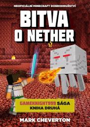 Icon image Bitva o Nether: Svazek 2