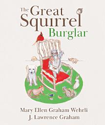 Icon image The Great Squirrel Burglar