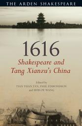Icon image 1616: Shakespeare and Tang Xianzu's China