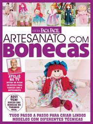 Icon image Guia Faça Fácil: Edição 1 - Artesanato com Bonecas