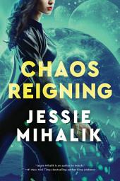 Icon image Chaos Reigning: A Novel