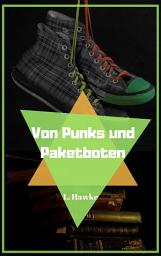 Icon image Von Punks und Paketboten: Gay Romance
