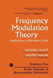 Icon image Frequency Modulation Theory: Application to Microwave Links