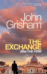 Icon image The Exchange: After The Firm