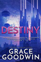 Icon image Destiny: Interstellare Bräute Programm- Ascension Saga Band 3