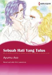 Icon image Sebuah Hati Yang Tulus: Harlequin Comics