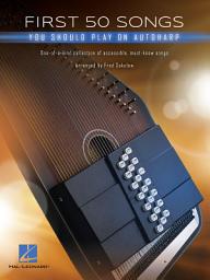 Icon image First 50 Songs You Should Play on Autoharp