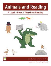 Icon image Animals and Reading: A Level Book 3 Preschool Reading